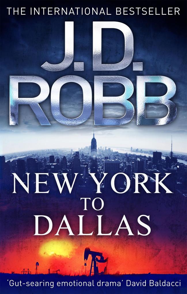 Produktbild: New York To Dallas | J. D. Robb