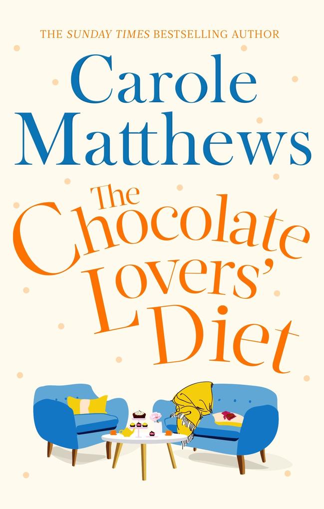 Produktbild: The Chocolate Lovers' Diet | Carole Matthews