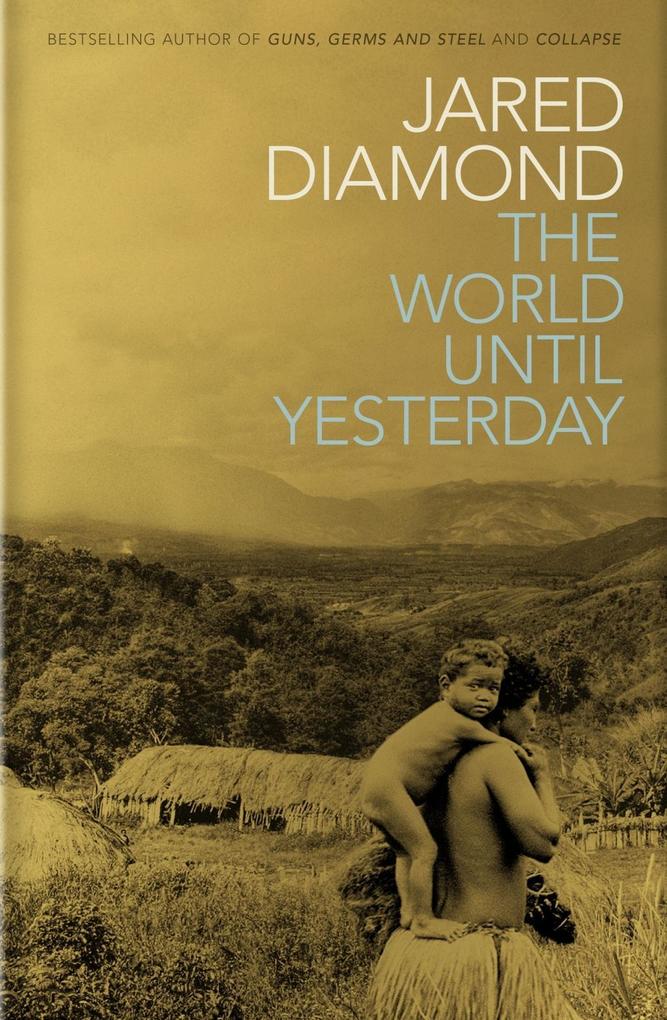 Produktbild: The World Until Yesterday | Jared Diamond