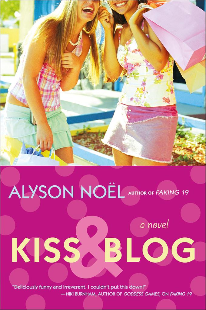 Produktbild: Kiss & Blog | Alyson Noël