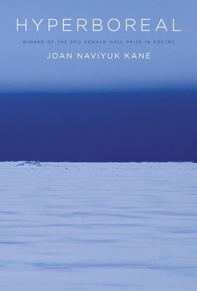 Produktbild: Hyperboreal | Joan Naviyuk Kane