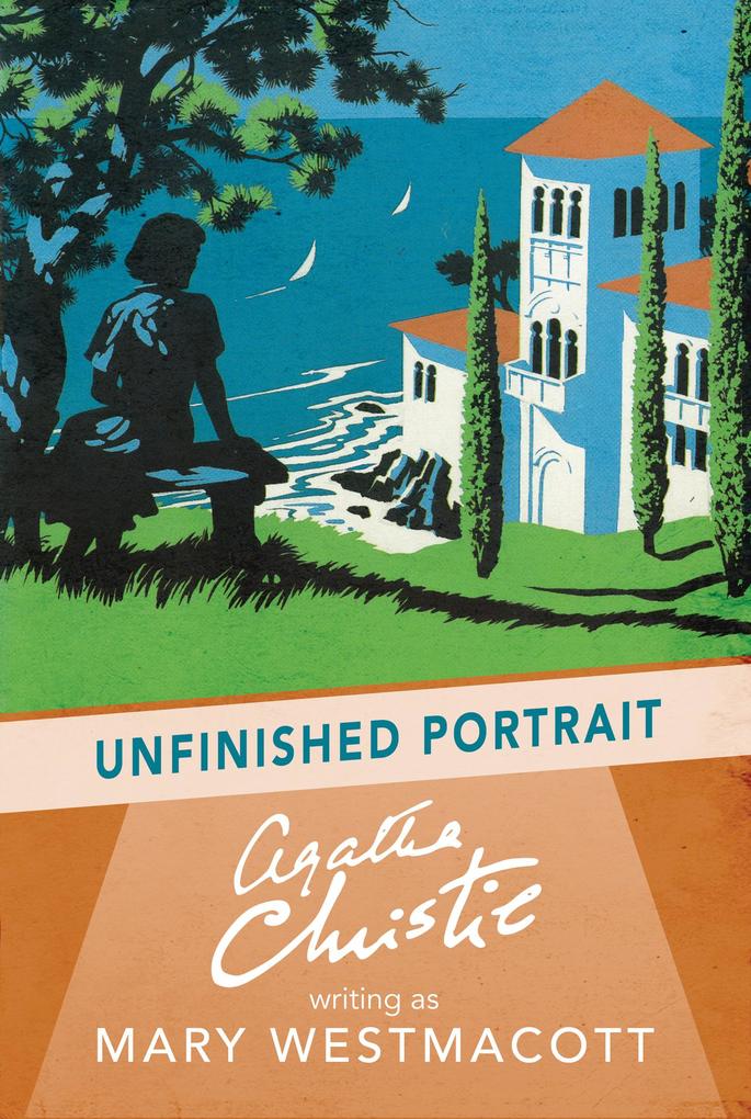 Produktbild: Unfinished Portrait | Mary Westmacott