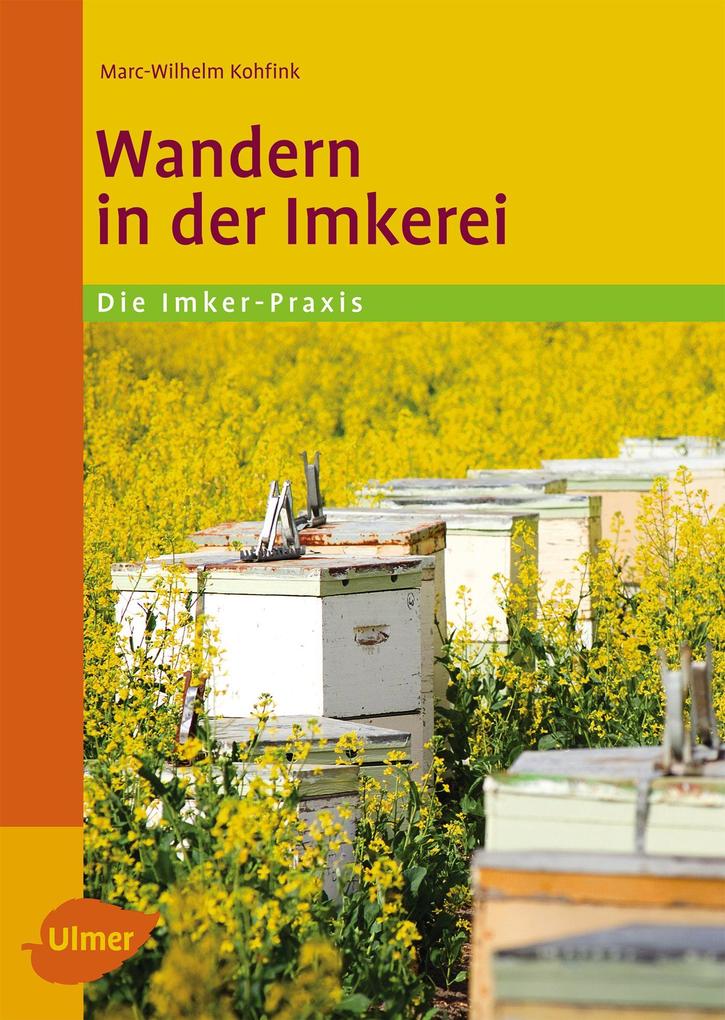 Produktbild: Wandern in der Imkerei | Marc-Wilhelm Kohfink