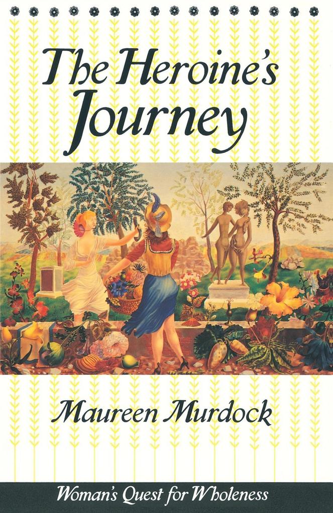Produktbild: The Heroine's Journey | Maureen Murdock