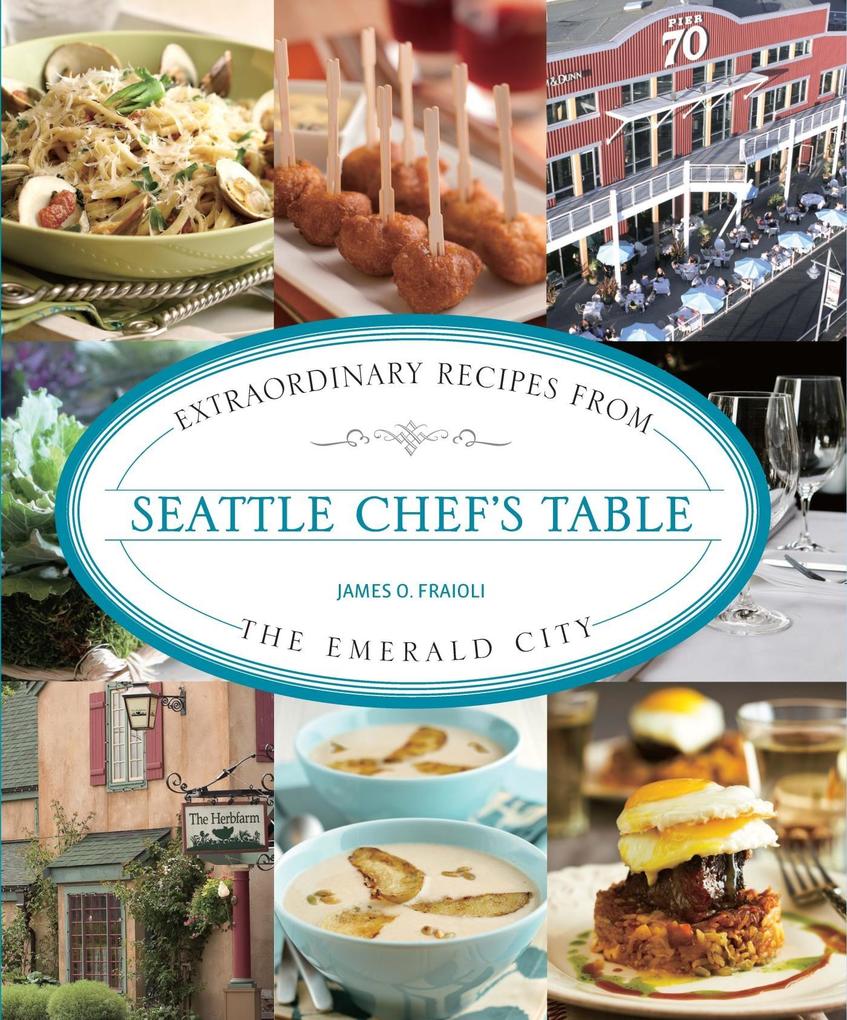 Produktbild: Seattle Chef's Table | James Fraioli