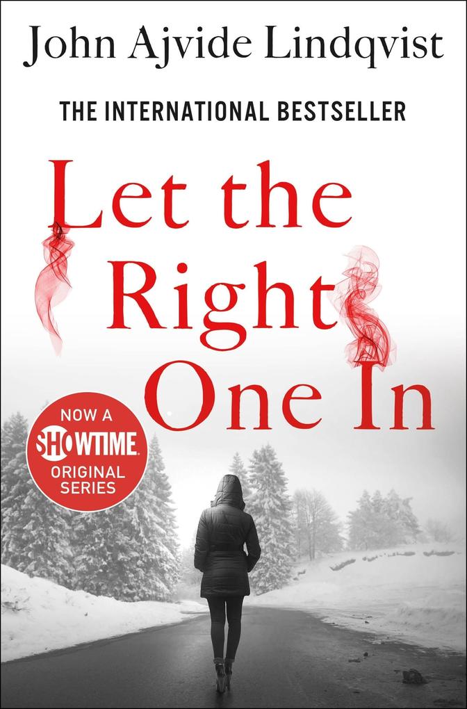Produktbild: Let the Right One In | John Ajvide Lindqvist