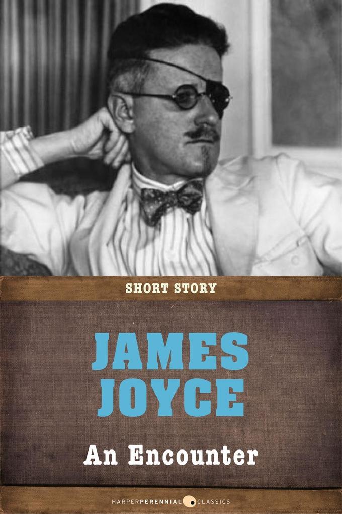 Produktbild: An Encounter | James Joyce