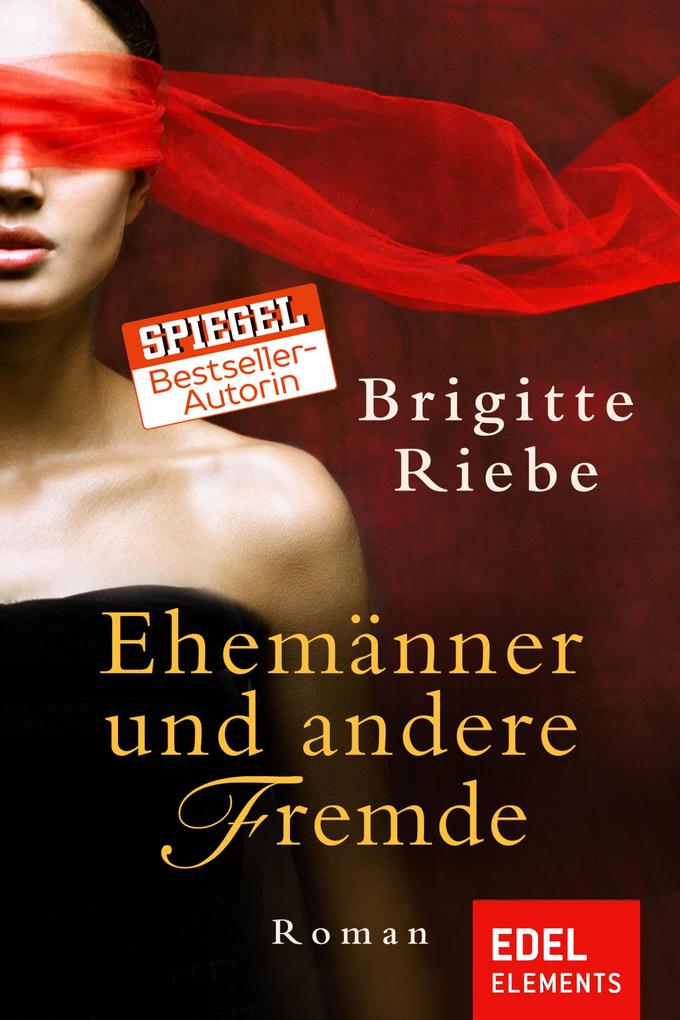 Produktbild: Ehemänner und andere Fremde | Brigitte Riebe