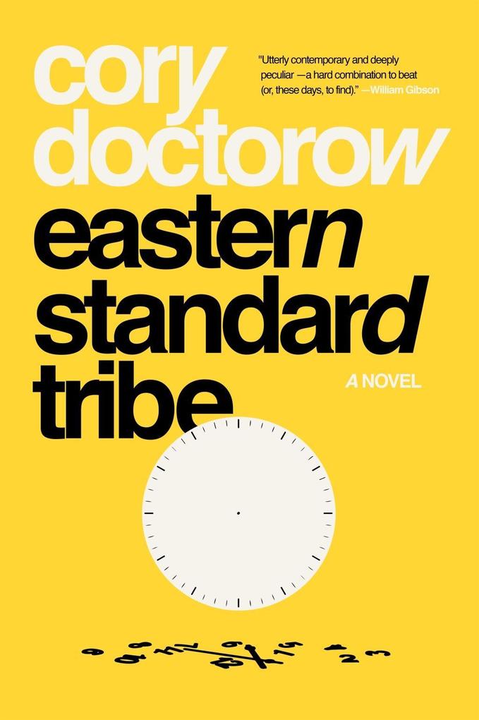 Produktbild: Eastern Standard Tribe | Cory Doctorow