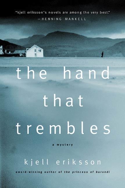 Produktbild: The Hand That Trembles | Kjell Eriksson