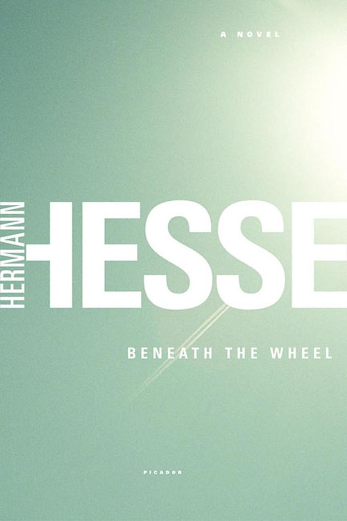 Produktbild: Beneath the Wheel | Hermann Hesse