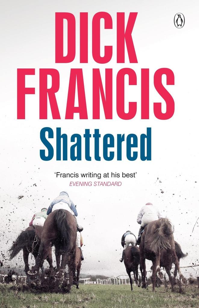 Produktbild: Shattered | Dick Francis