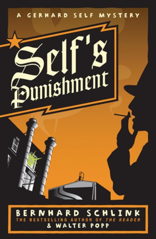 Produktbild: Self's Punishment | Bernhard Schlink, Walter Popp