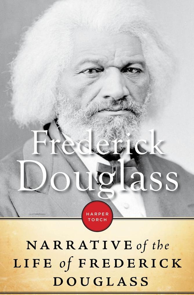 Produktbild: Narrative Of The Life Of Frederick Douglass, An American Slave | Frederick Douglass