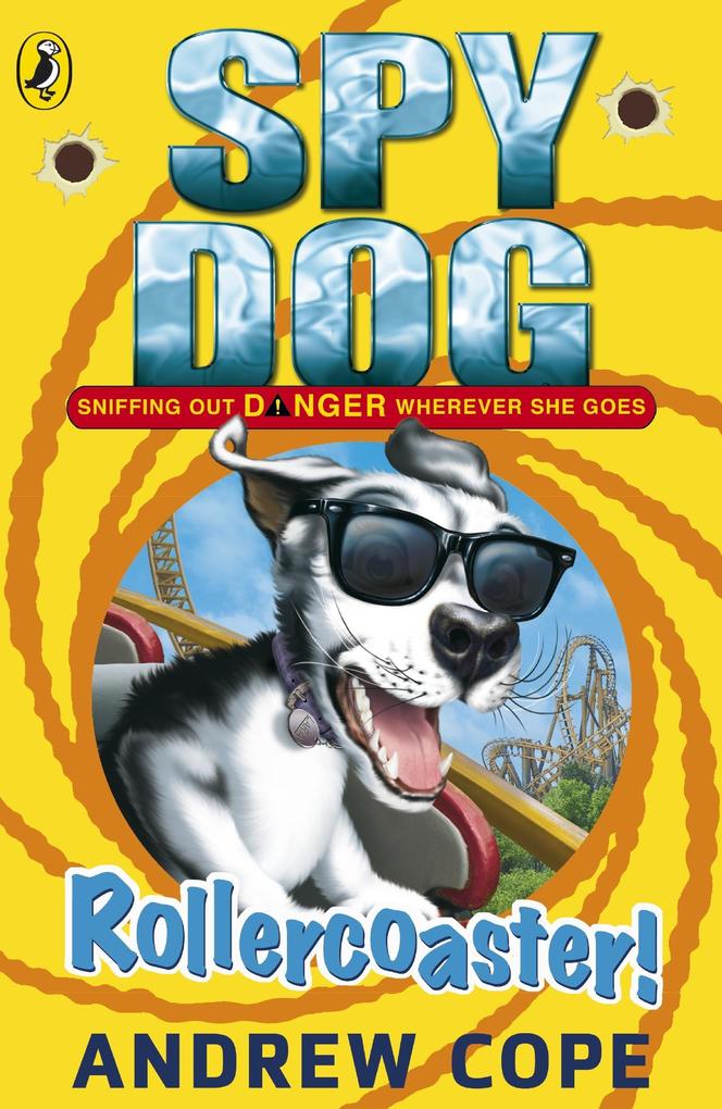 Produktbild: Spy Dog: Rollercoaster! | Andrew Cope
