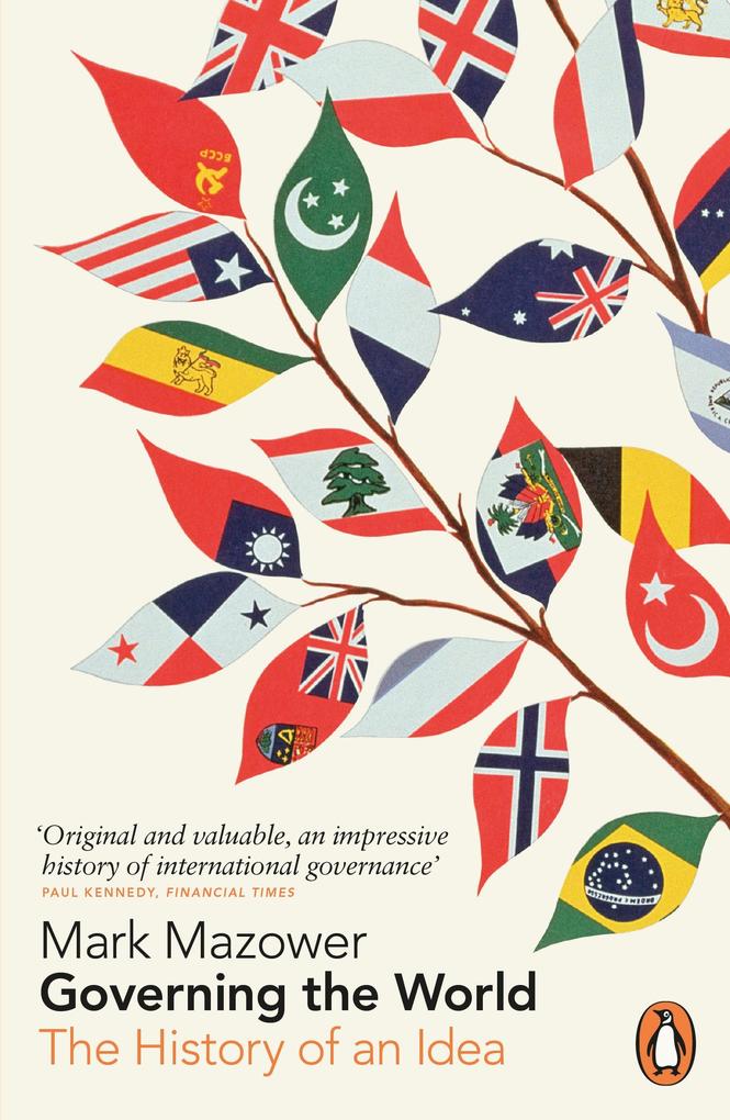 Produktbild: Governing the World | Mark Mazower