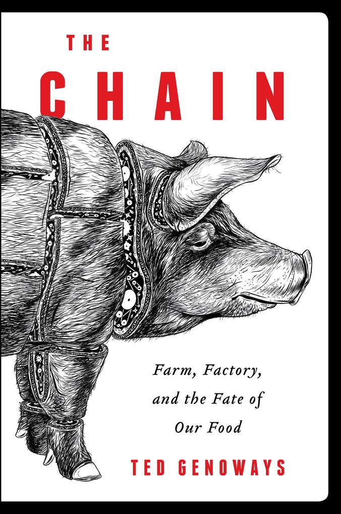 Produktbild: The Chain | Ted Genoways