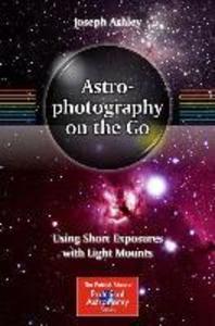 Produktbild: Astrophotography on the Go | Joseph Ashley