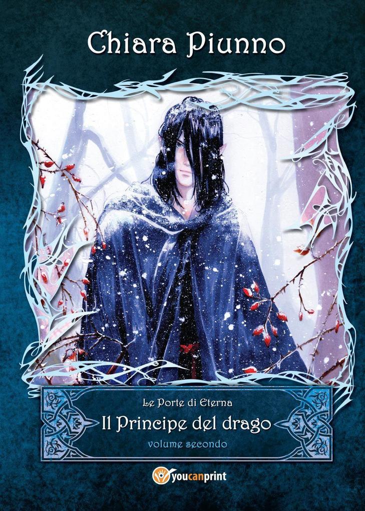 Produktbild: Piunno, C: Principe del drago | Chiara Piunno