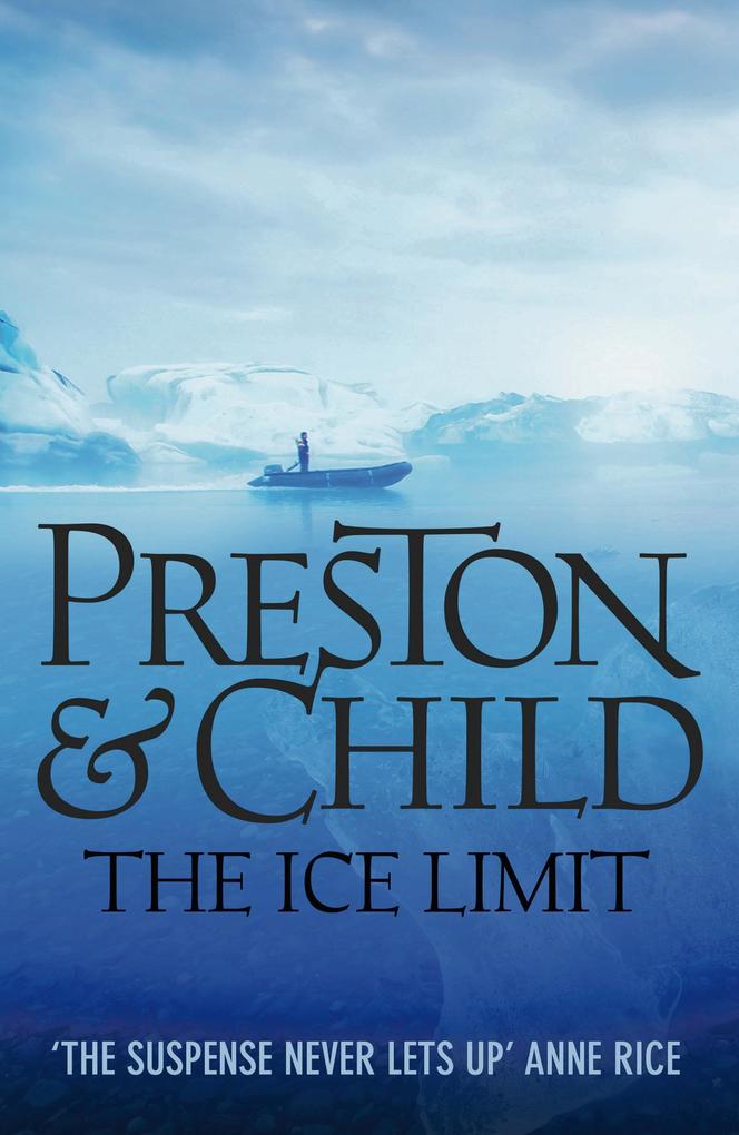 Produktbild: The Ice Limit | Douglas Preston, Lincoln Child