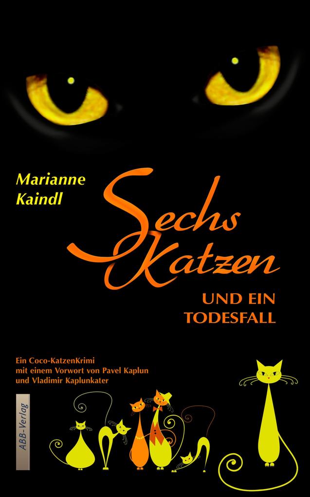Produktbild: Sechs Katzen und ein Todesfall | Marianne Kaindl