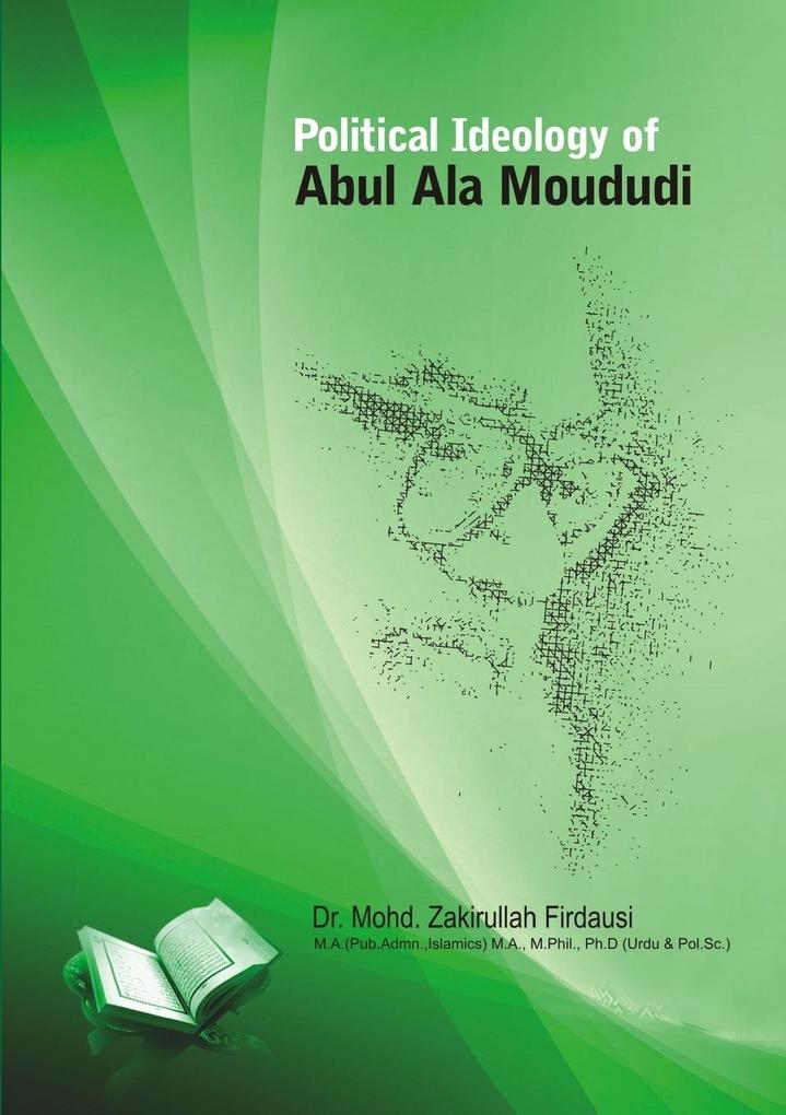 Produktbild: Political Ideology of Abul ALA Maududi | Mohd Zakirullah Firdausi