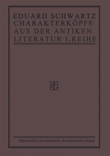 Weitere Ansicht: Charakterköpfe aus der Antiken Literatur | Eduard Schwartz
