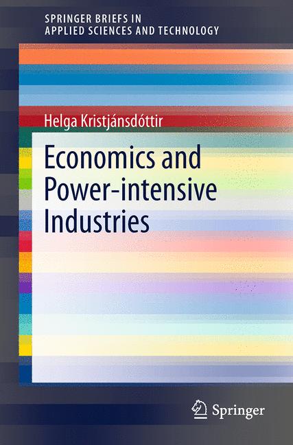 Weitere Ansicht: Economics and Power-intensive Industries | Helga Kristjánsdóttir