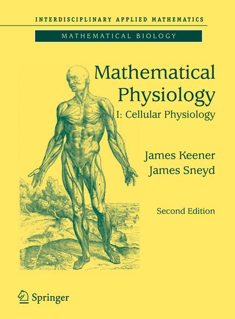 Weitere Ansicht: Mathematical Physiology | James Keener, James Sneyd