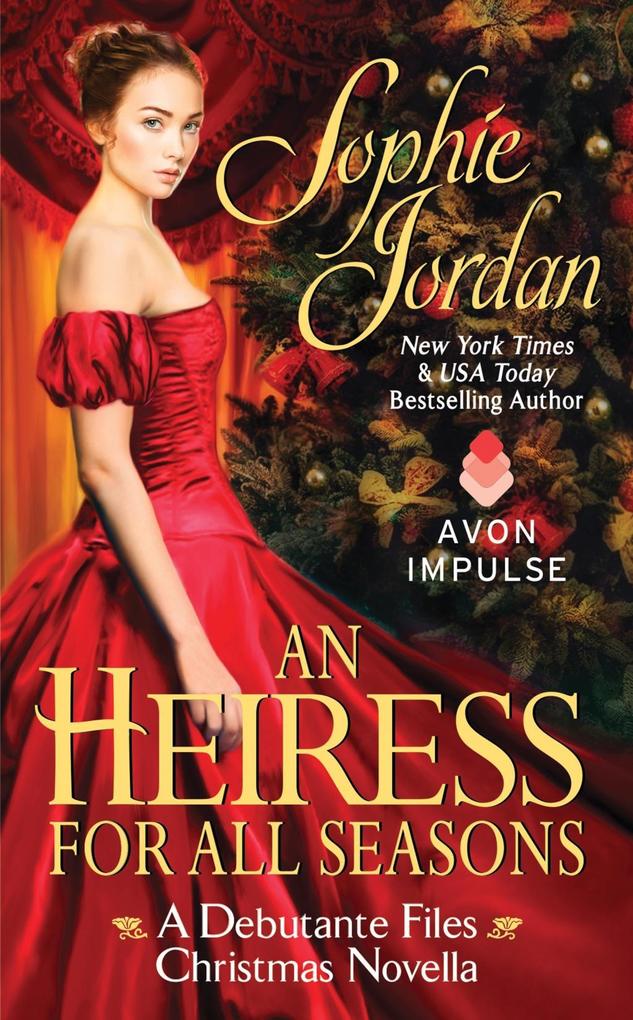 Produktbild: An Heiress for All Seasons | Sophie Jordan