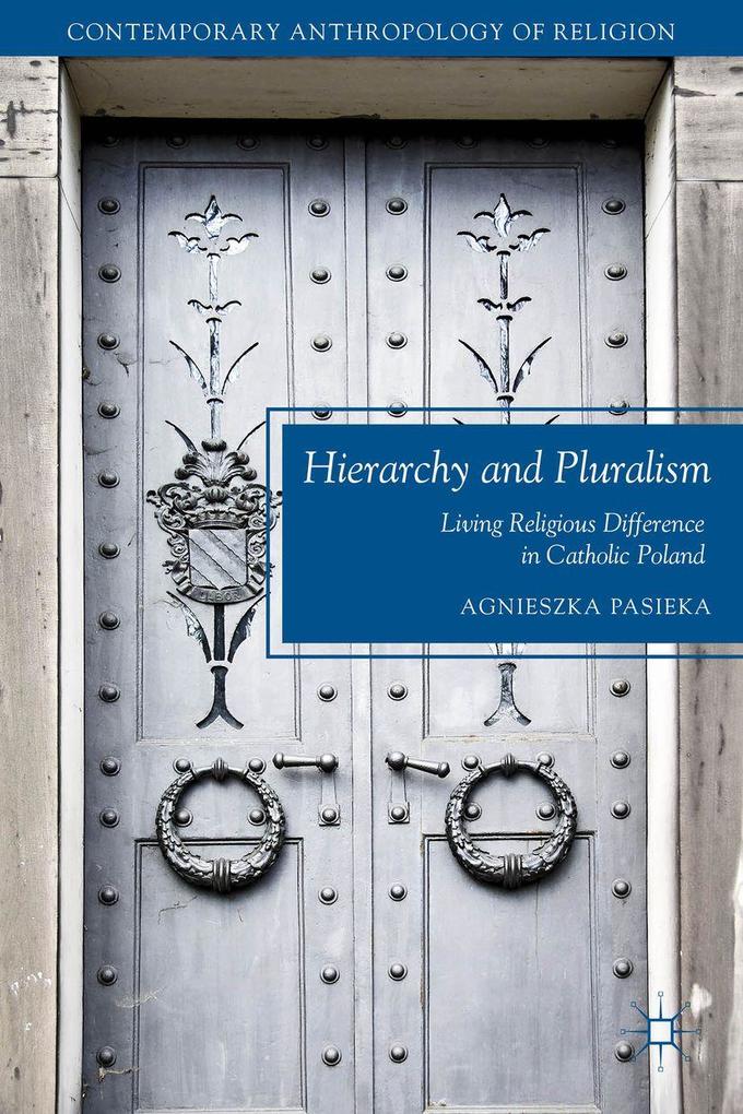 Produktbild: Hierarchy and Pluralism | A. Pasieka, Agnieszka Pasieka