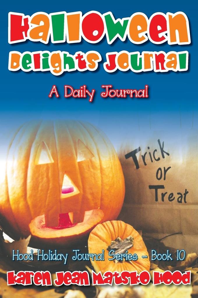 Produktbild: Halloween Delights Journal | Karen Jean Matsko Hood