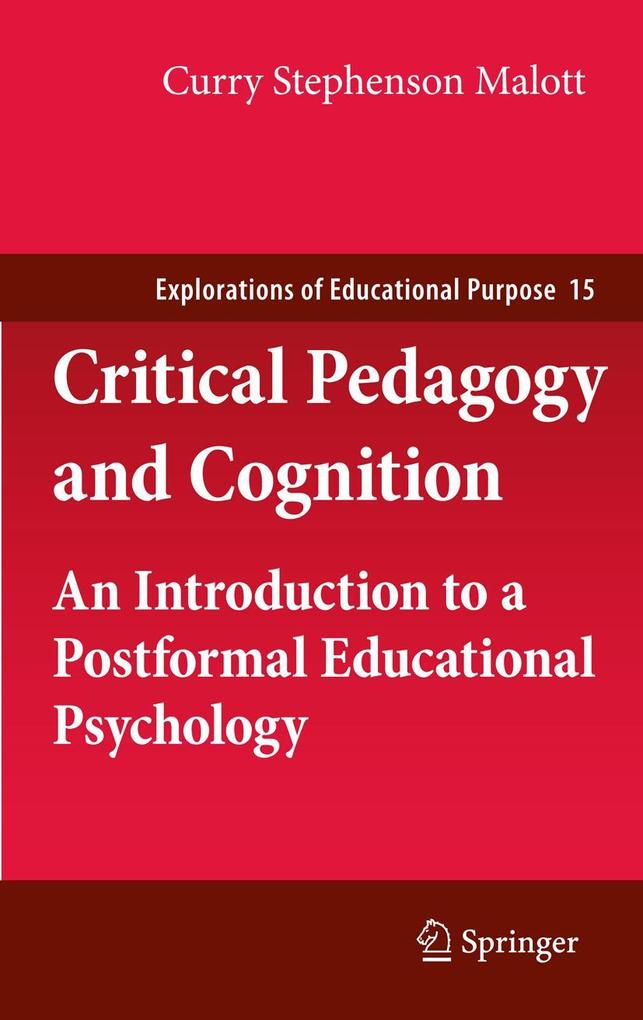 Produktbild: Critical Pedagogy and Cognition | Curry Stephenson Malott