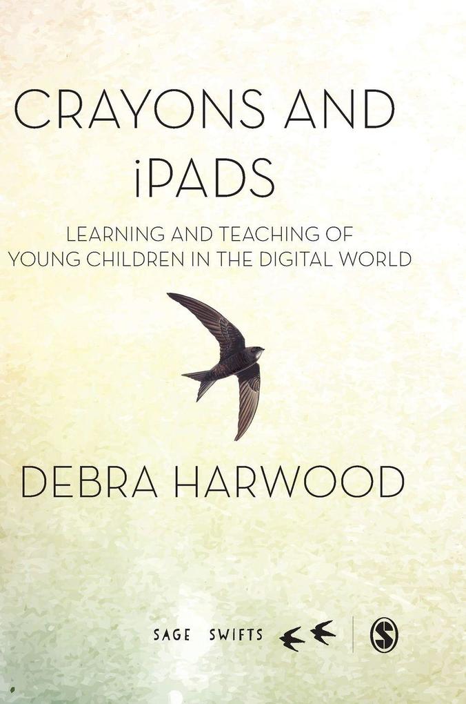 Produktbild: Crayons and iPads | Debra Harwood