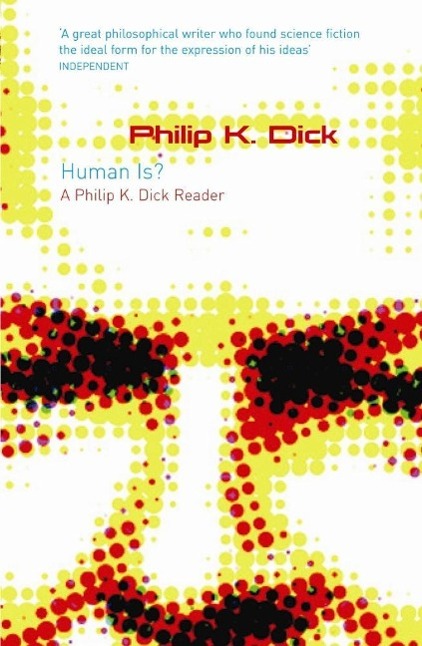 Produktbild: Human Is? | Philip K Dick
