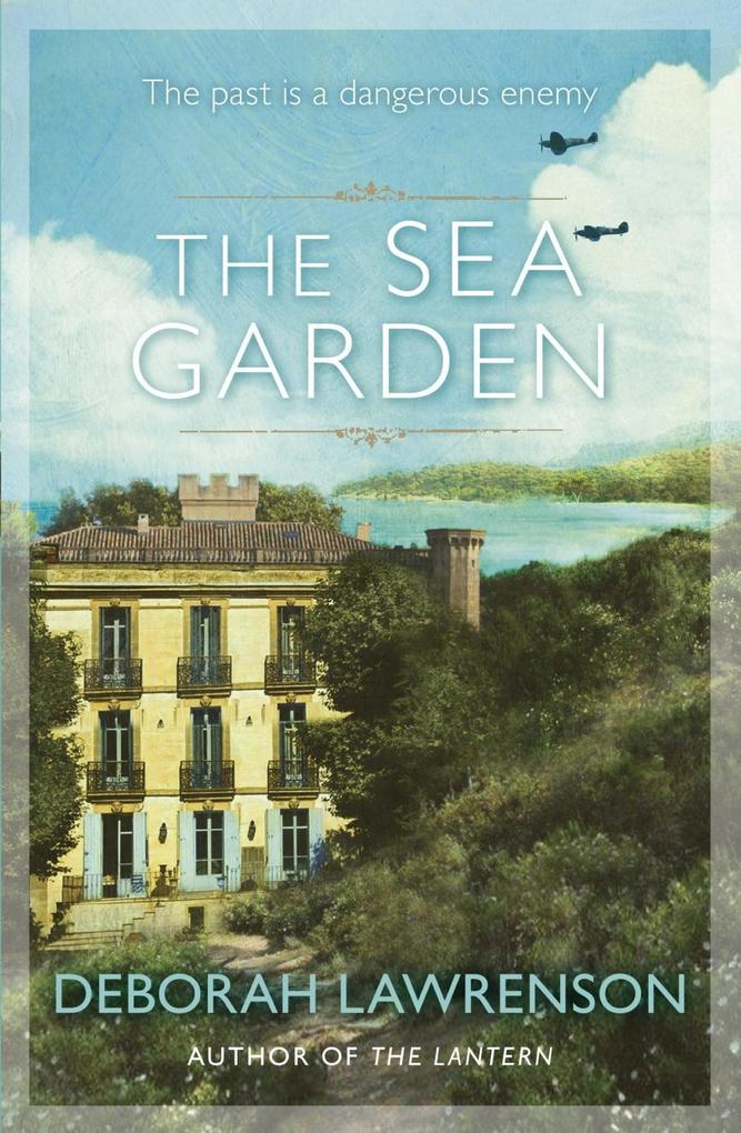 Produktbild: The Sea Garden | Deborah Lawrenson