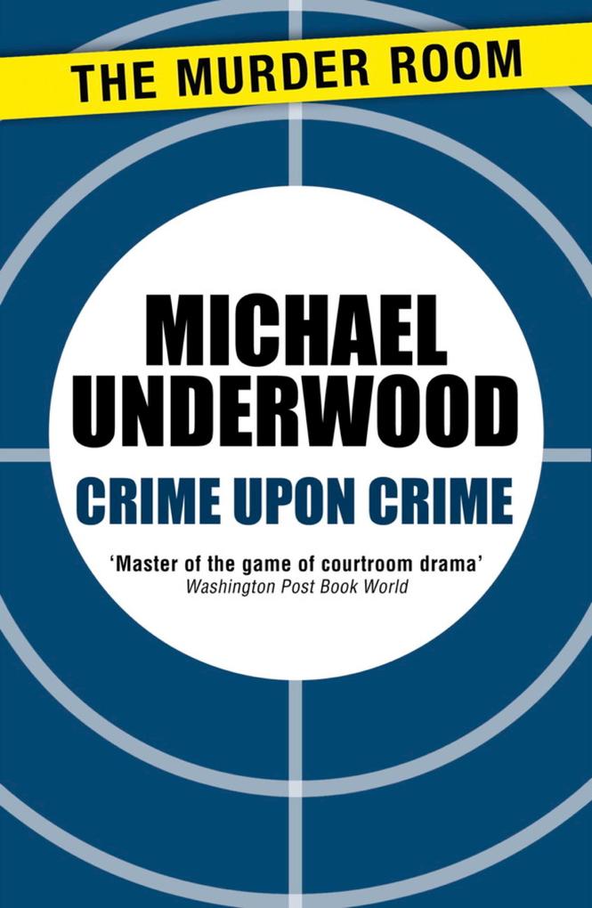 Produktbild: Crime Upon Crime | Michael Underwood
