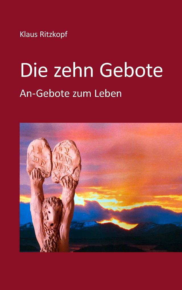 Produktbild: Die zehn Gebote | Klaus Ritzkopf
