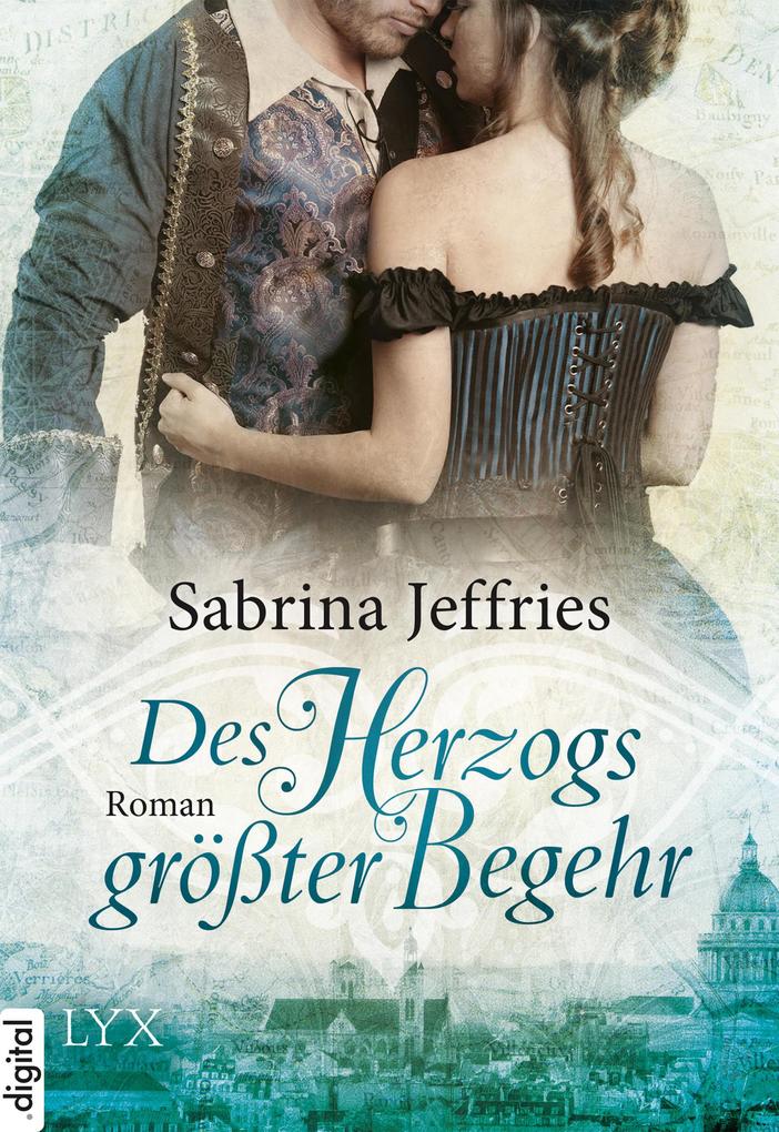 Produktbild: Des Herzogs größter Begehr | Sabrina Jeffries