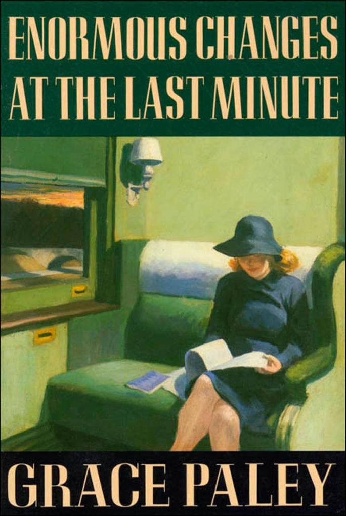 Produktbild: Enormous Changes at the Last Minute | Grace Paley