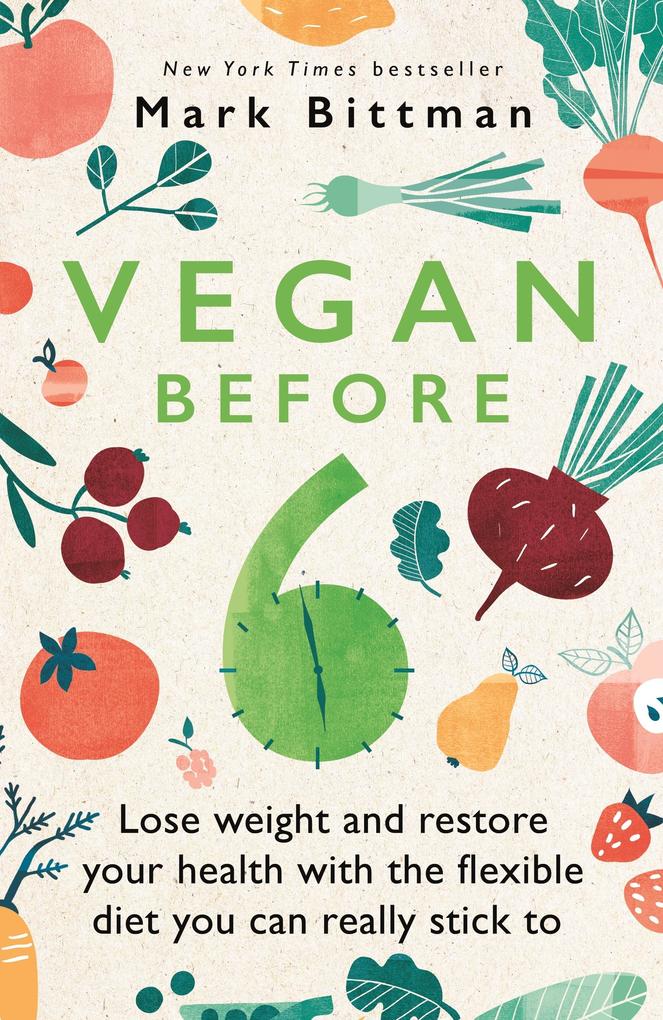 Produktbild: Vegan Before 6 | Mark Bittman