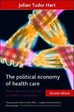 Produktbild: The political economy of health care | Julian Tudor Hart