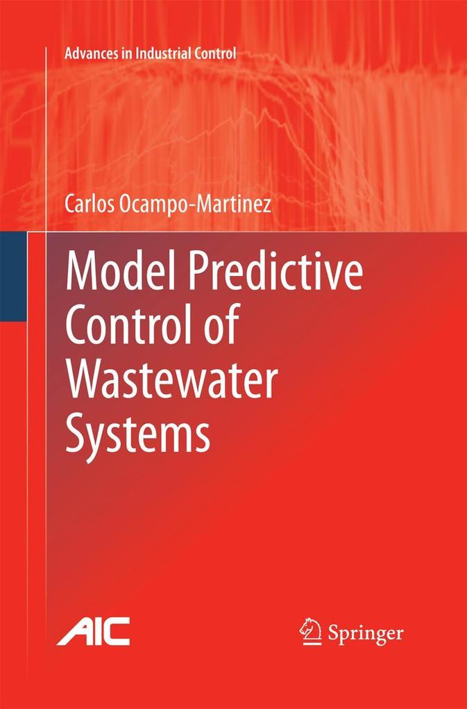 Produktbild: Model Predictive Control of Wastewater Systems | Carlos Ocampo-Martinez