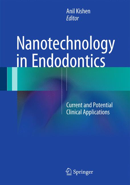 Weitere Ansicht: Nanotechnology in Endodontics