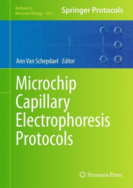 Weitere Ansicht: Microchip Capillary Electrophoresis Protocols