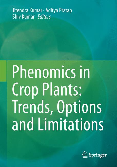 Weitere Ansicht: Phenomics in Crop Plants: Trends, Options and Limitations