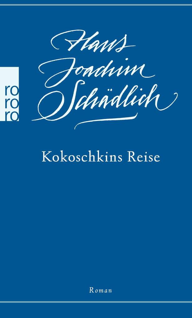 Produktbild: Kokoschkins Reise | Hans Joachim Schädlich