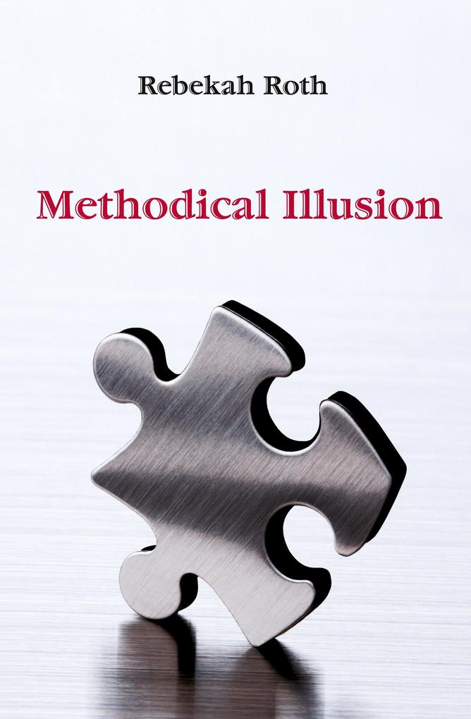 Produktbild: Methodical Illusion | Rebekah Roth