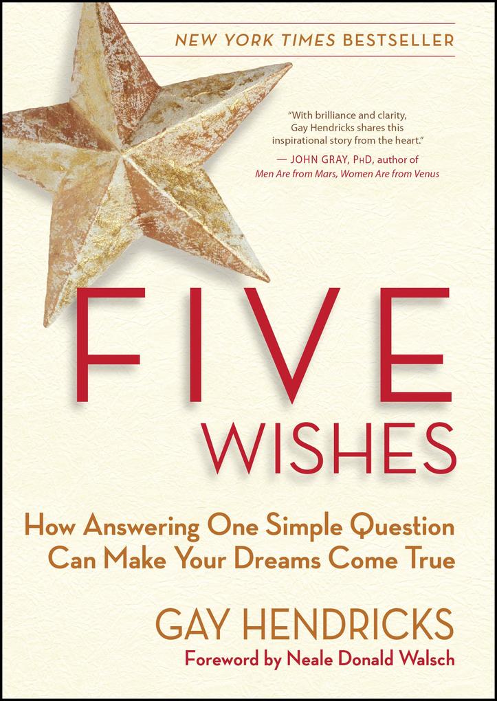 Produktbild: Five Wishes | Gay Hendricks