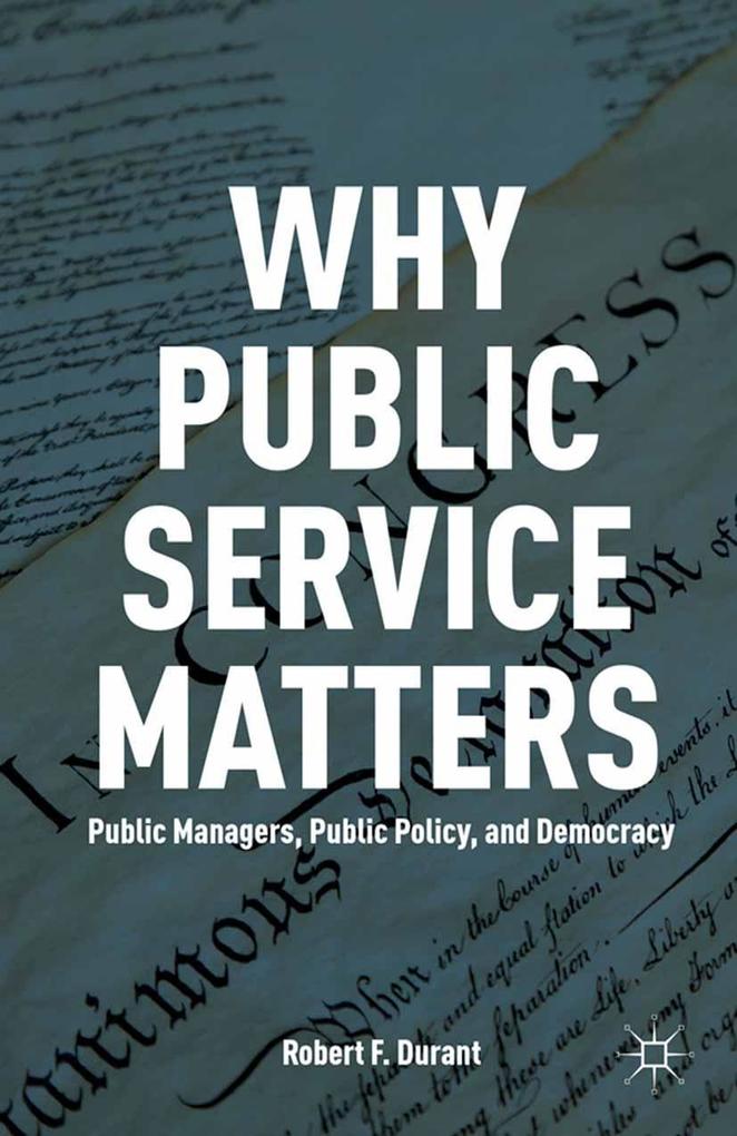 Produktbild: Why Public Service Matters | R. Durant